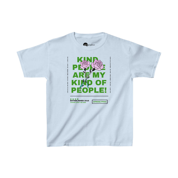 Kind People Are My Kind of People Kids' T-Shirt